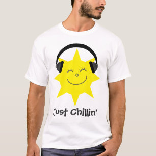 Just Chillin' Sun With Headphones T-Shirt