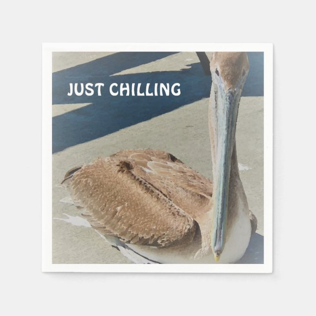 JUST CHILLING Fun Pelican in the Sun Photo Napkin (Front)