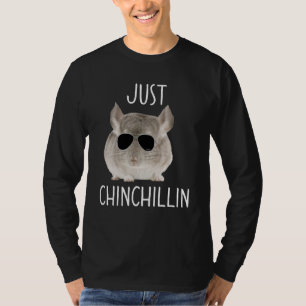 Just Chinchilla T-Shirt