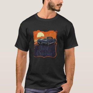 Just Cruisinu2019 Classic Muscle Car Retro Sunset T-Shirt