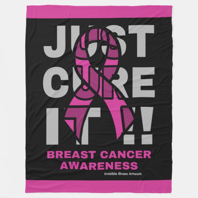 Just Cure It...Breast Cancer Fleece Blanket (Front)