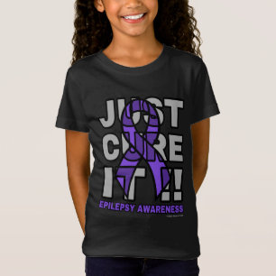 JUST CURE IT...Epilepsy T-Shirt