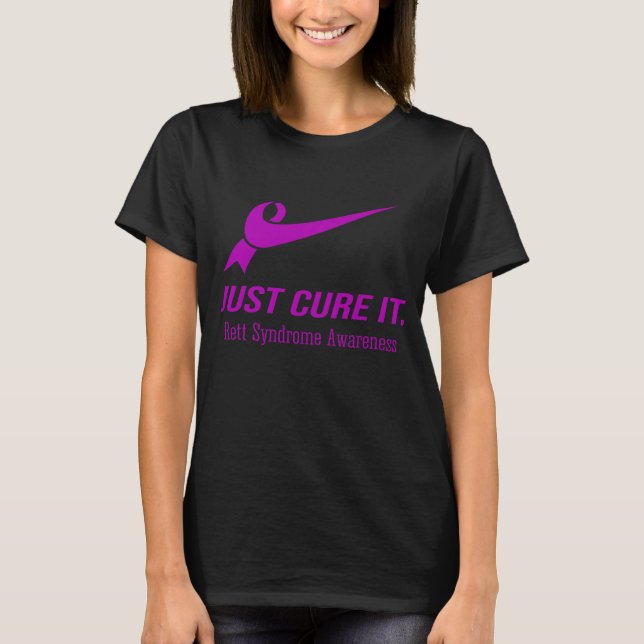 Just Cure It Rett Syndrome Awareness T-Shirt (Front)
