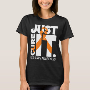 Just Cure Rsd Crps Awareness Ribbon White Text T-Shirt