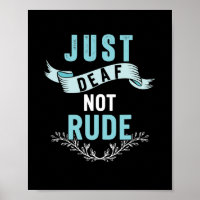 Just Deaf Not Rude Awareness Yellow Ribbon Asl Lan