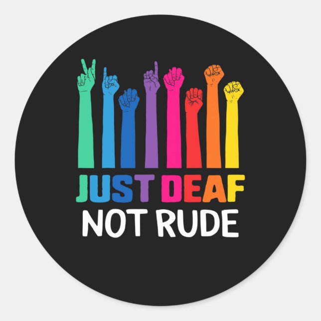 Just Deaf Not Rude Deaf Awareness Yellow Ribbon As Classic Round Sticker (Front)