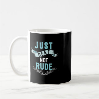 Just Deaf Not Rude Deaf Awareness Yellow Ribbon As Coffee Mug