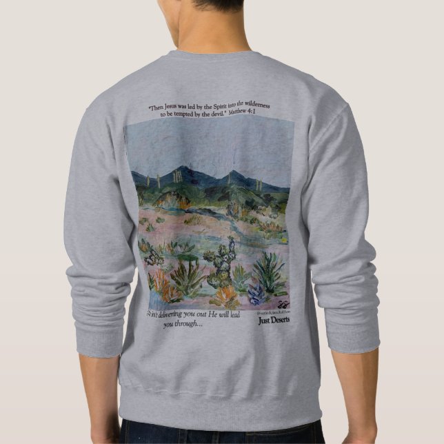 Just Deserts Sweatshirt (Back)