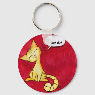 Just die! key ring