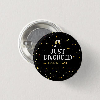 Just Divorced Divorce Party Button