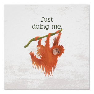 Just doing me poster