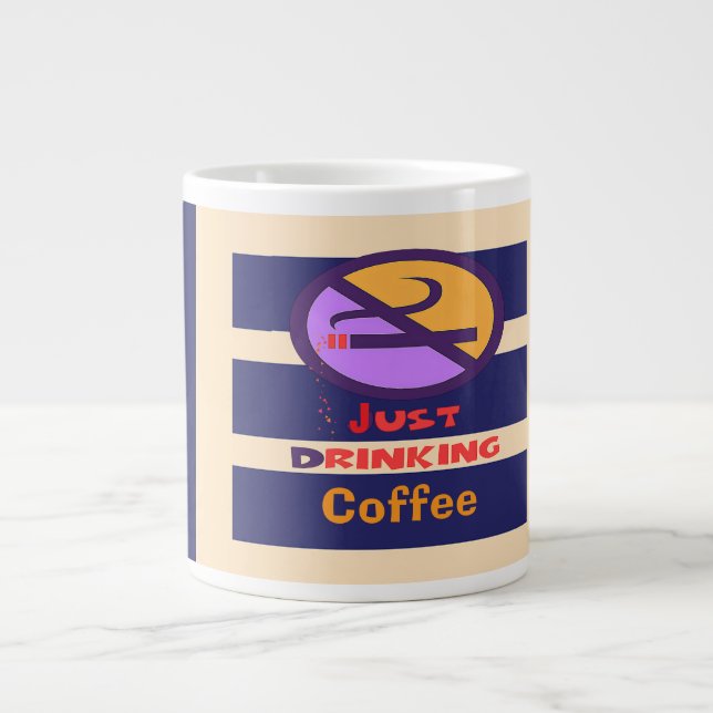 Just Drinking Coffee  Large Coffee Mug (Front)