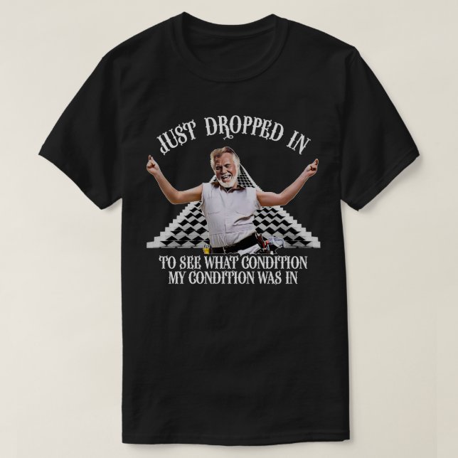Just Dropped In T-Shirt (Design Front)