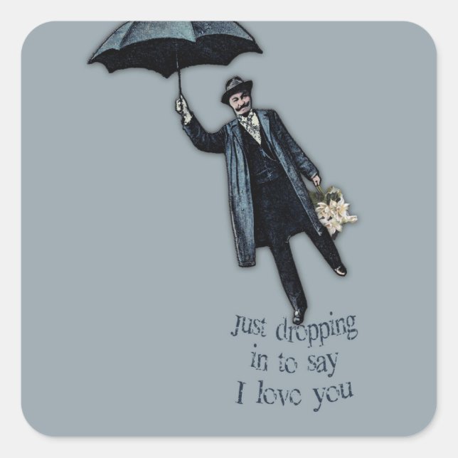 Just Dropping In Valentine Square Sticker (Front)