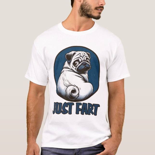 Just Fart Doggie T-Shirt (Front)