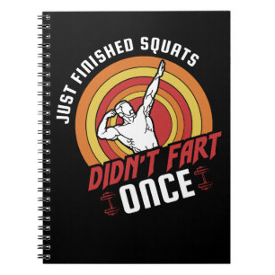 just finished squats didnt fast once tshirt notebook