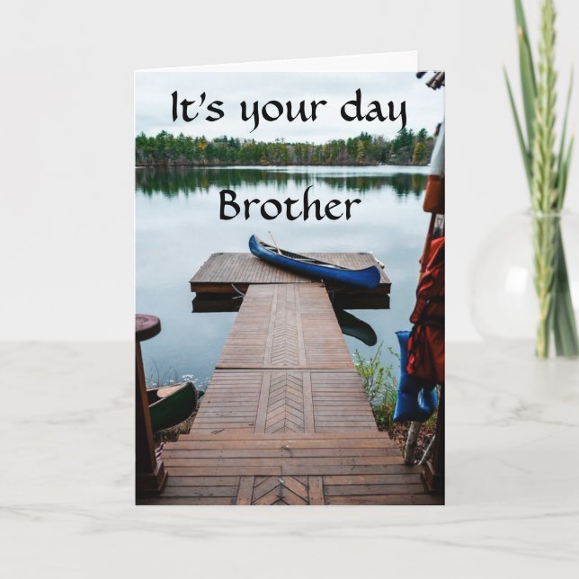 JUST FOR *BROTHER* BIRTHDAY OR FATHER'S DAY!!!! CARD (Front)