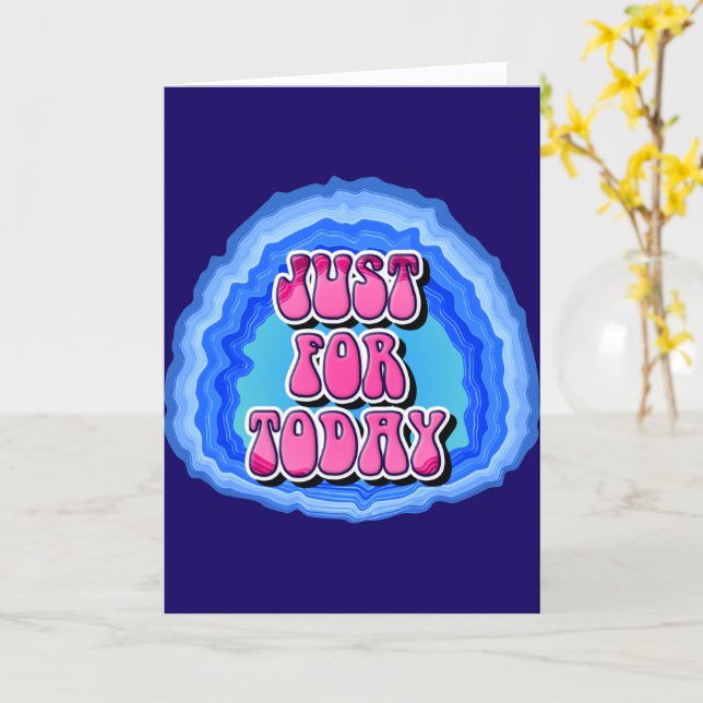 Just For Today Geode 12 Step AA Recovery Slogan Card (Yellow Flower)