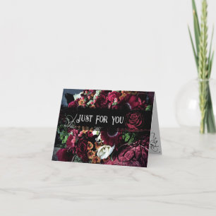 Just For You Dramatic Flowers Folded Holiday Card 