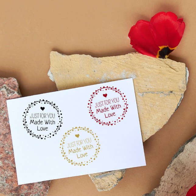 Just For You, Made With Love, Small Business  Rubber Stamp (Creator Uploaded)