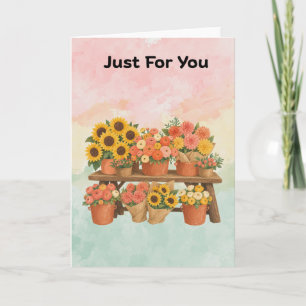 Just For You Sunflower & Floral Bench Greeting Car Card