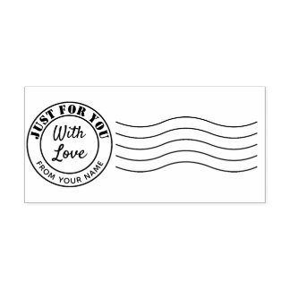 Just for You With Love Postmark Stamp Your Name