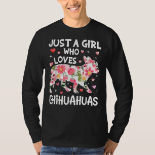 Just Girl Loves Chihuahuas Cute Flower T-Shirt