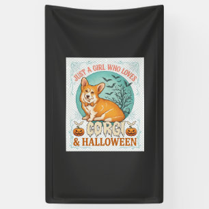 Just Girl Who Loves Corgi Halloween Pumpkins Bats_ Banner