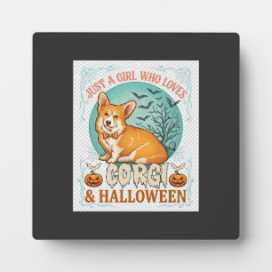 Just Girl Who Loves Corgi Halloween Pumpkins Bats_ Plaque