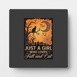 Just Girl Who Loves Fall Cat Halloween Moon_1 Plaque