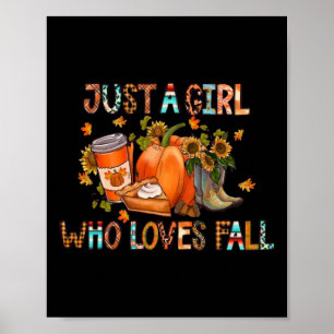 Just Girl Who Loves Fall Watercolor Autumn Season Poster
