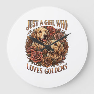 Just Girl Who Loves Goldens Dog Roses_1 Large Clock