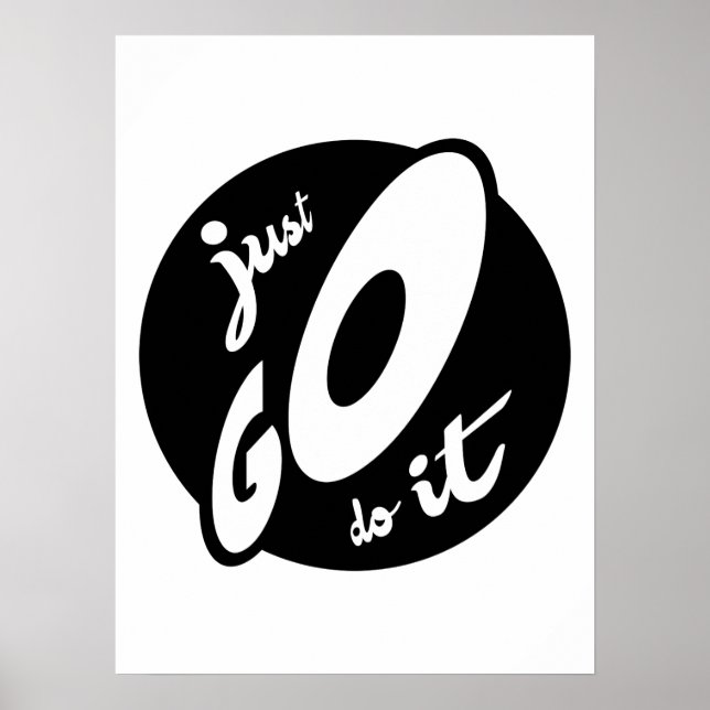 Just Go, Do It, typography poster (Front)