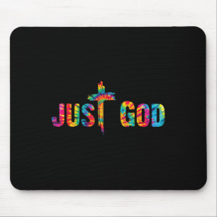 Just God Jesus Cross Inspirational Motivational Ch Mouse Pad