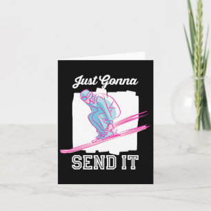 Just Gonna Send It Shirt Snowboarding Card