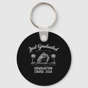 Just Graduated Graduation Cruise 2026 Celebration Key Ring