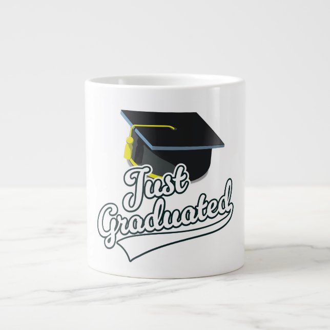 Just Graduated!  Large Coffee Mug (Front)