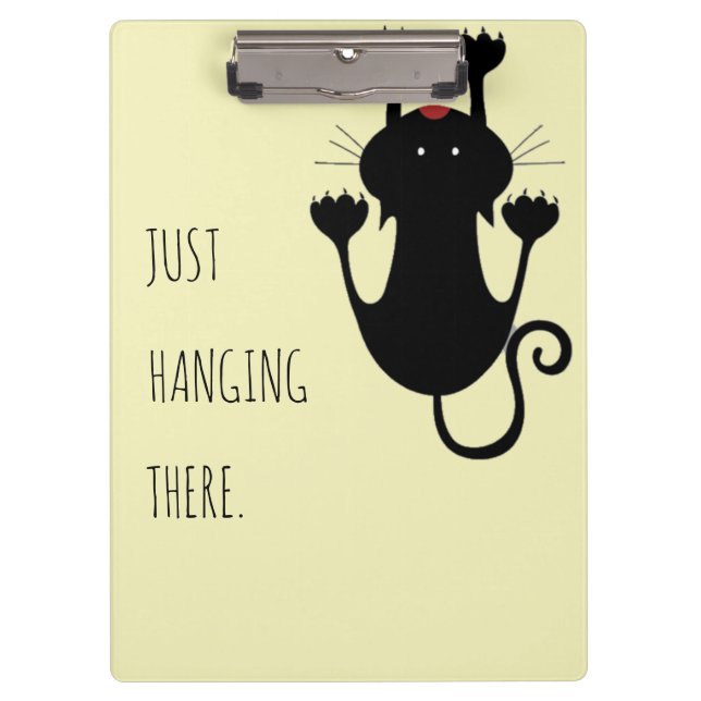 Just hanging there black cat cartoon funny text clipboard (Front)