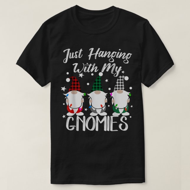 Just Hanging With My Gnomies Funny Christmas Pamaj T-Shirt (Design Front)