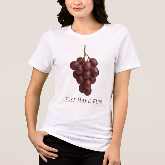 Just Have Fun Grape Sticker – Cute Fruit Design  Tri-Blend Shirt (Front)