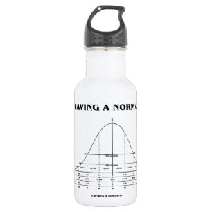 Just Having A Normal Day (Bell Curve Humour) 532 Ml Water Bottle