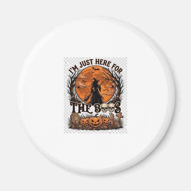 Just Here Boos Halloween Witch Moon Pumpkins_1 Magnet (Front)