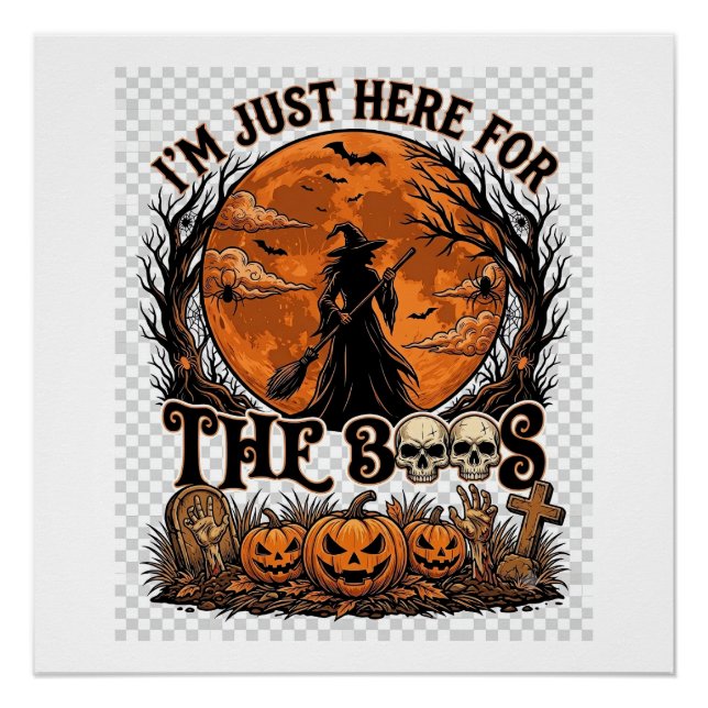 Just Here Boos Halloween Witch Moon Pumpkins_1 Poster (Front)