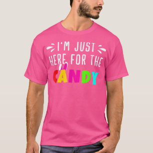 Just here for Candy Easter Egg Bunny Gift Mens & T-Shirt