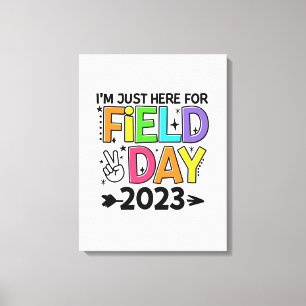 Just Here For Field Day 2023 Peace Sign Teacher St