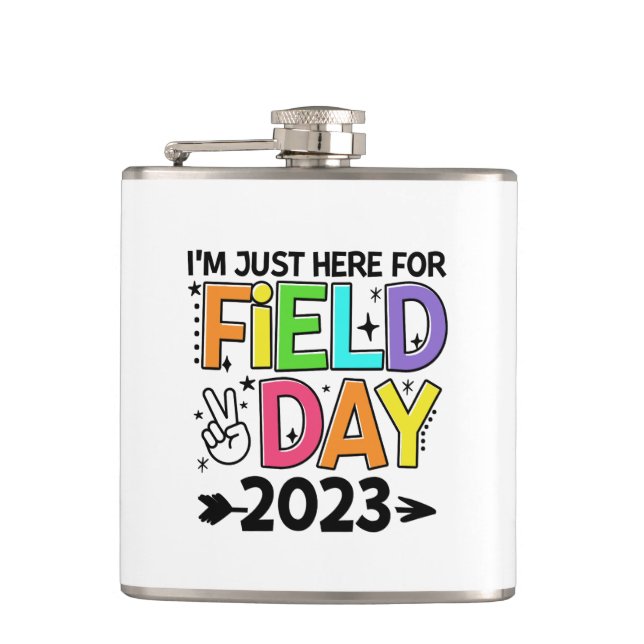 Just Here For Field Day 2023 Peace Sign Teacher St Hip Flask (Front)