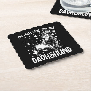 Just Here For My Dachshund Dog Lover Cool Birthday Paper Coaster