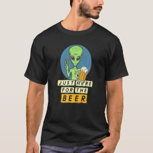 Just Here For The Beer Green Alien Halloween Costu T-Shirt