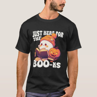 Just Here For The Boo ks Cute Ghost Reading Book A T-Shirt