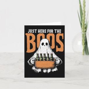 Just Here For The Boos Cute Ghoul Funny Halloween  Card